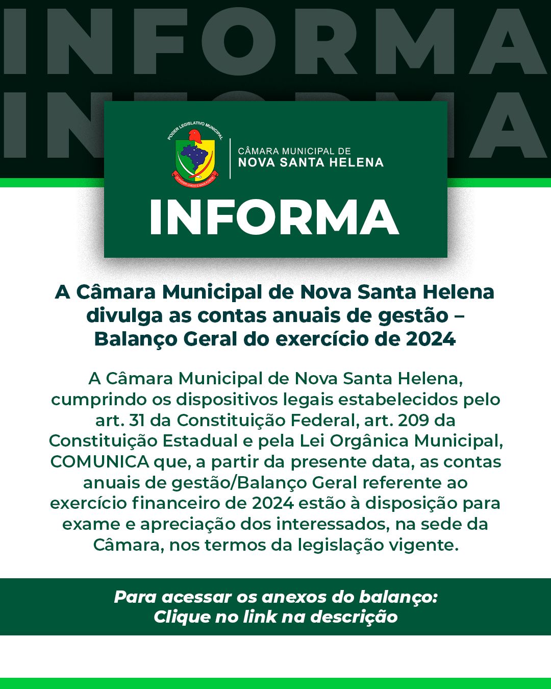 A Câmara Municipal de Nova Santa Helena divulga as contas anuas da gestão - Balanço Geral do exercício de 2024