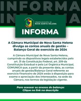 A Câmara Municipal de Nova Santa Helena divulga as contas anuas da gestão - Balanço Geral do exercício de 2024