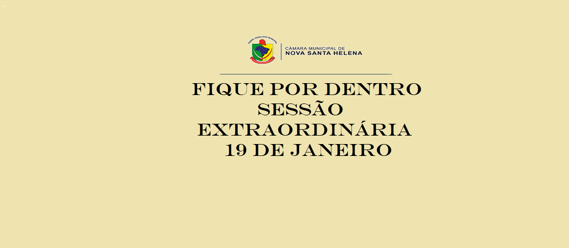 Saiba o que se passou na Sessão Extraordinária de 19 de janeiro de 2026.
