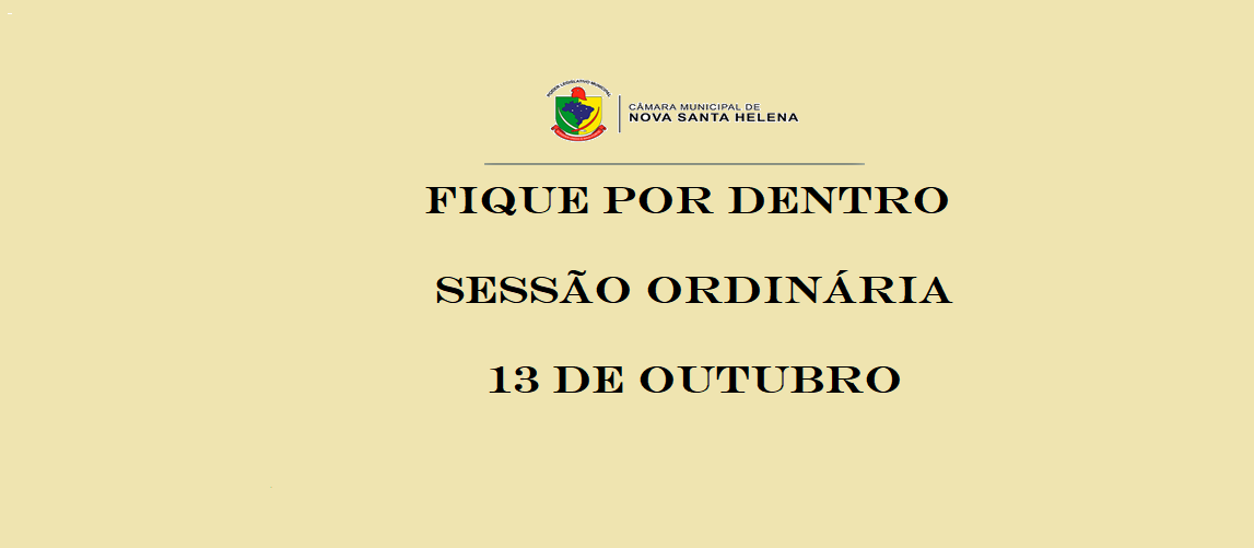 Saiba o que se passou na Sessão Ordinária de 13 de outubro de 2025.