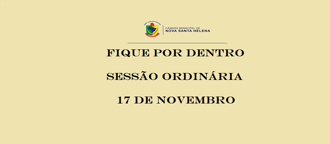 Saiba o que se passou na Sessão Ordinária de 17 de novembro de 2025. 