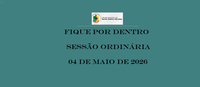 Sessão ordinária de 04 de maio. 