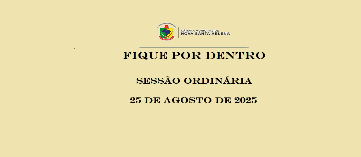 SESSÃO ORDINÁRIA DE 25-08-2025